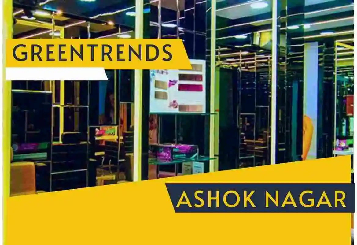 The Complete Green Trends Ashok Nagar Experience