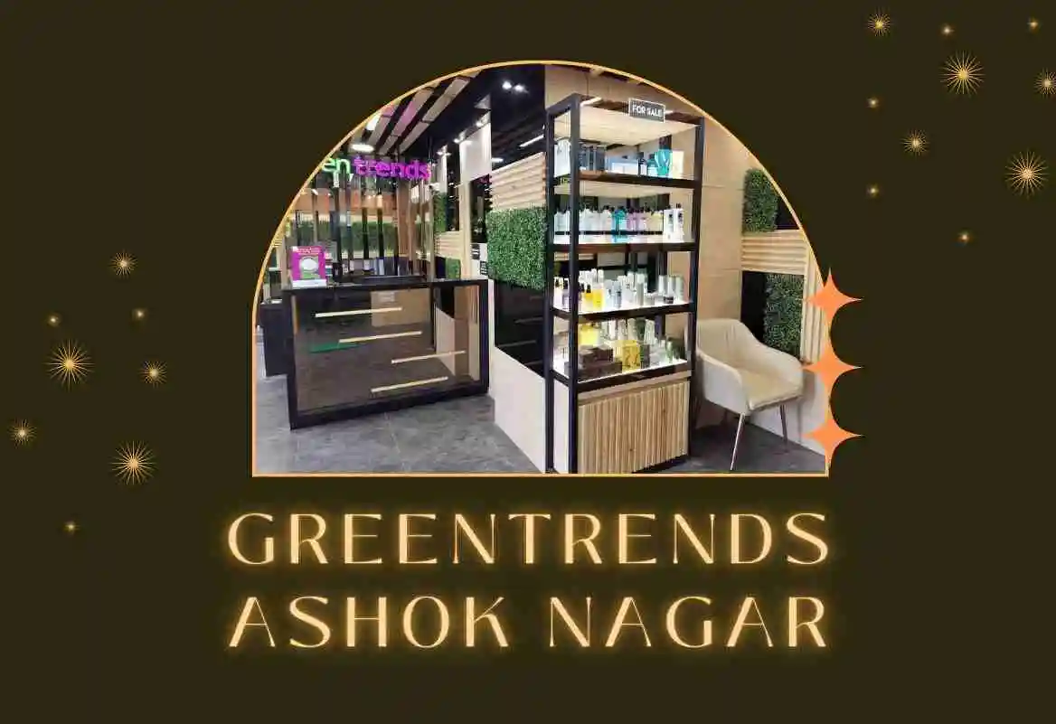 Complete Hair & Skin Care Under One Roof at Ashok Nagar