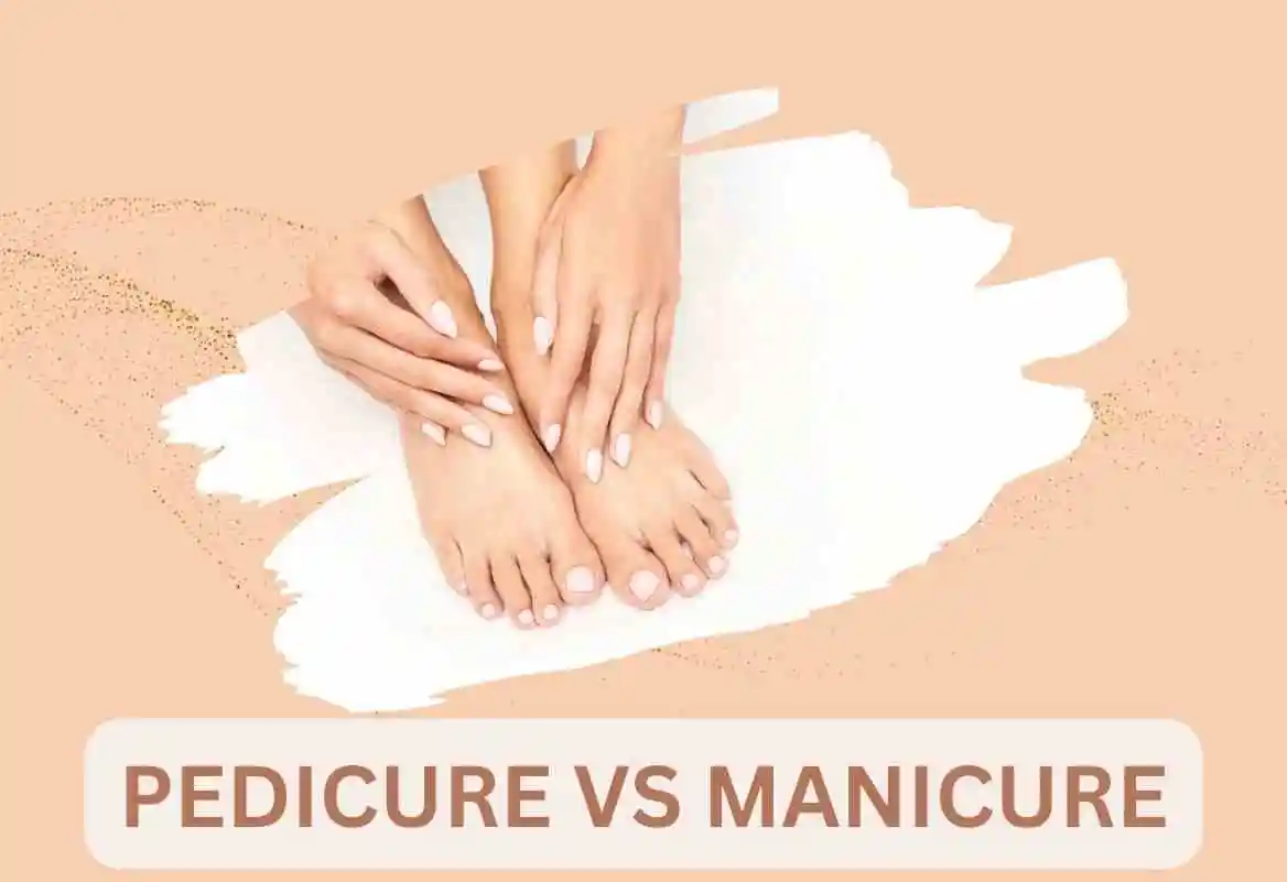 Manicure vs Pedicure: Which One Do You Need Right Now?
